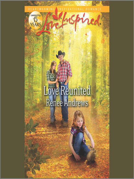 Title details for Love Reunited by Renee Andrews - Available